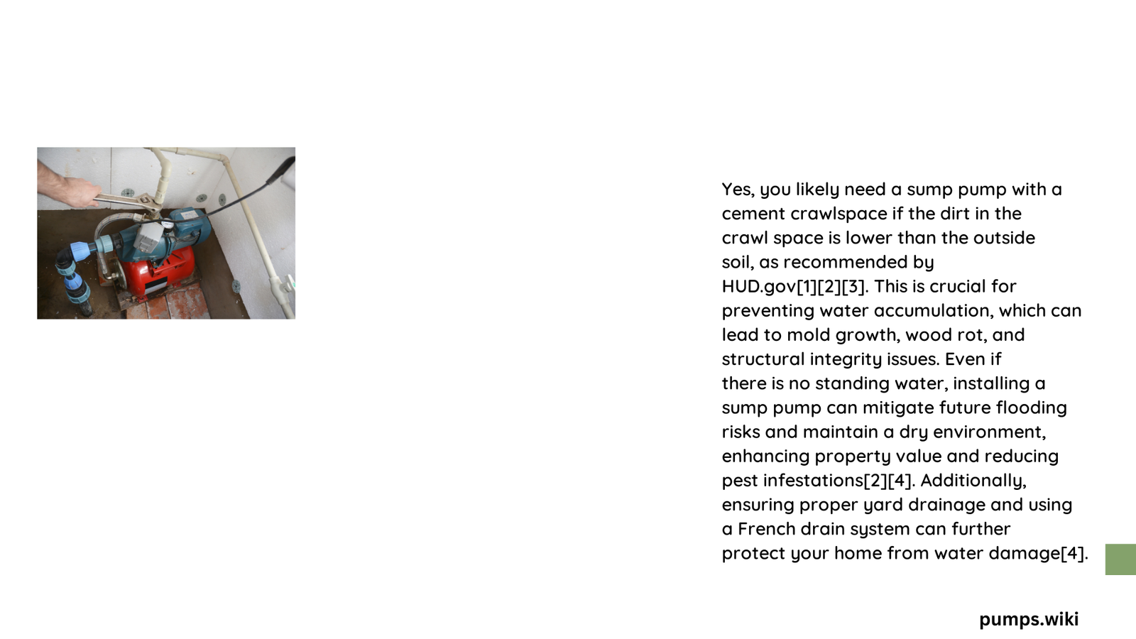 do i needa sump pump with a cement crawlspace